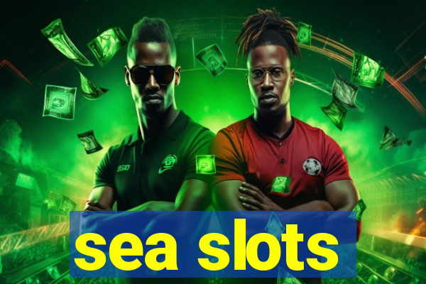 sea slots