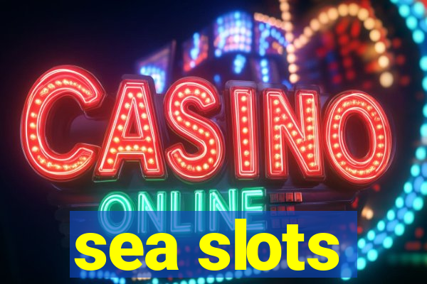 sea slots