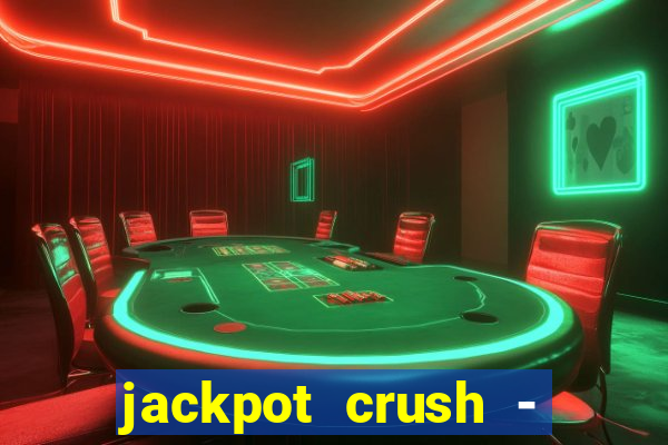 jackpot crush - slots games