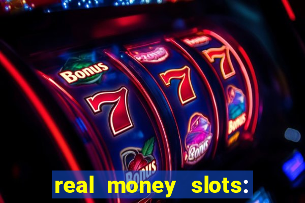 real money slots: spin & win