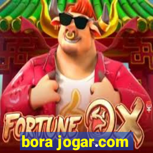 bora jogar.com