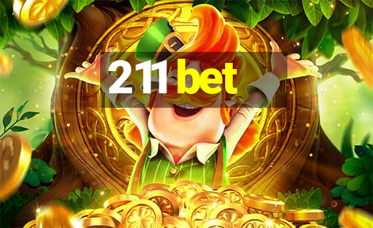 211 bet