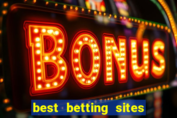 best betting sites in world