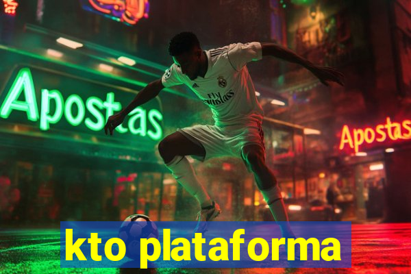 kto plataforma