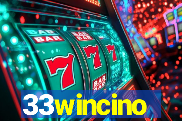 33wincino