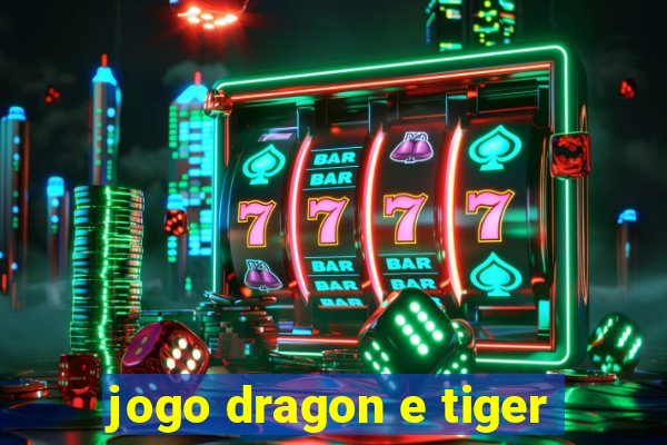 jogo dragon e tiger