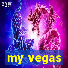 my vegas