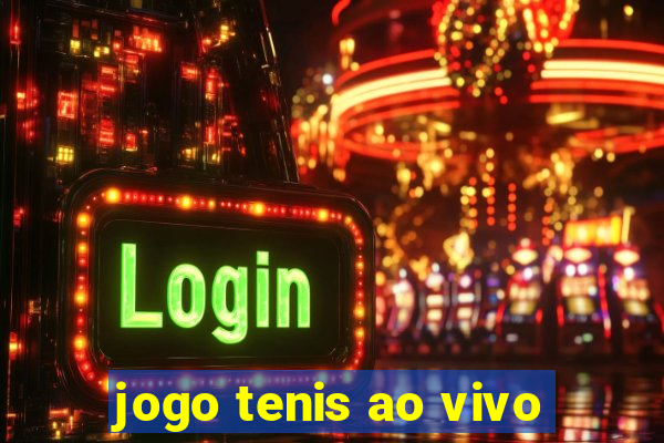 jogo tenis ao vivo