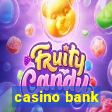 casino bank