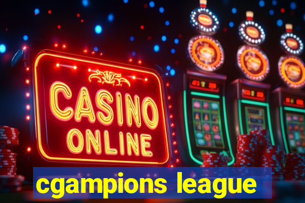 cgampions league