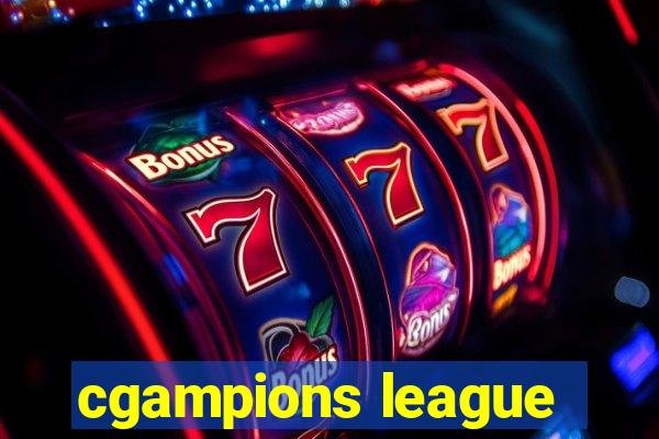 cgampions league