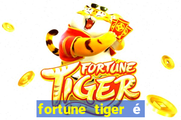 fortune tiger é legalizado no brasil