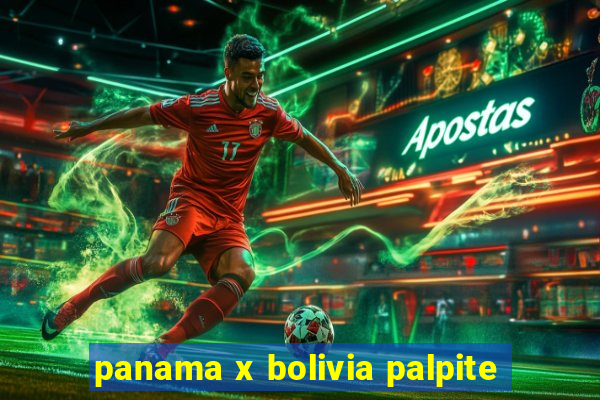 panama x bolivia palpite