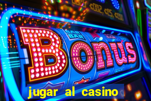 jugar al casino gratis ruleta