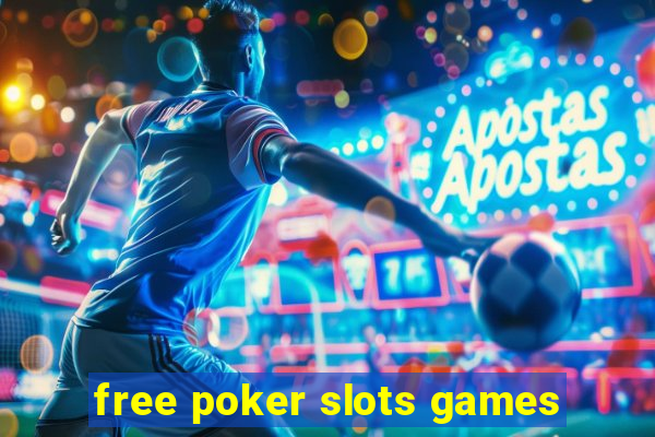 free poker slots games