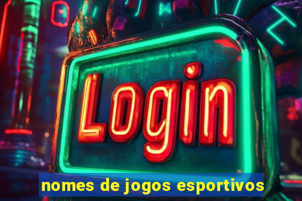 nomes de jogos esportivos