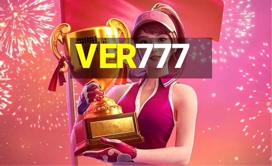 VER777