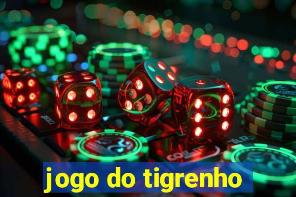 jogo do tigrenho