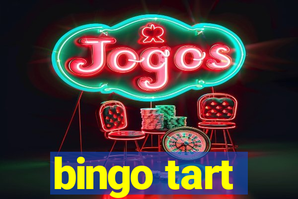 bingo tart