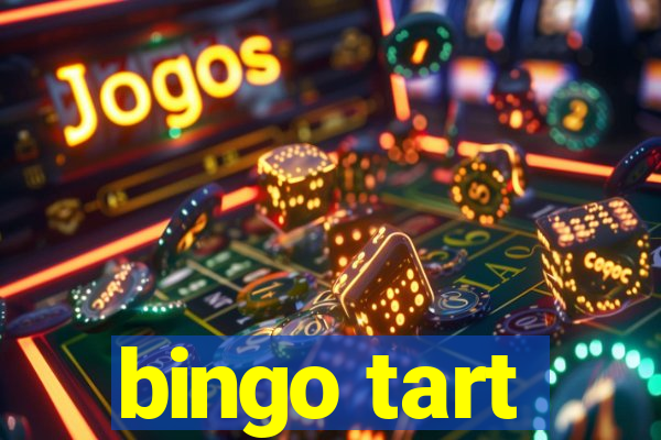 bingo tart