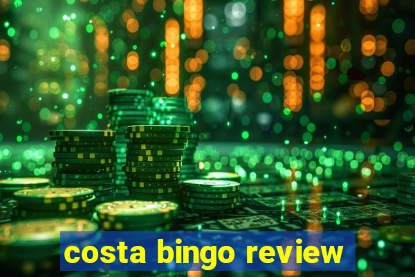 costa bingo review