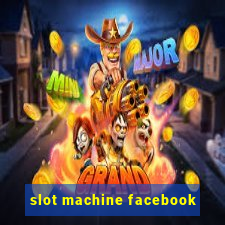 slot machine facebook