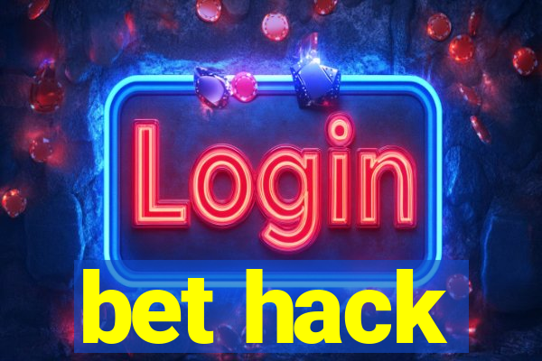 bet hack