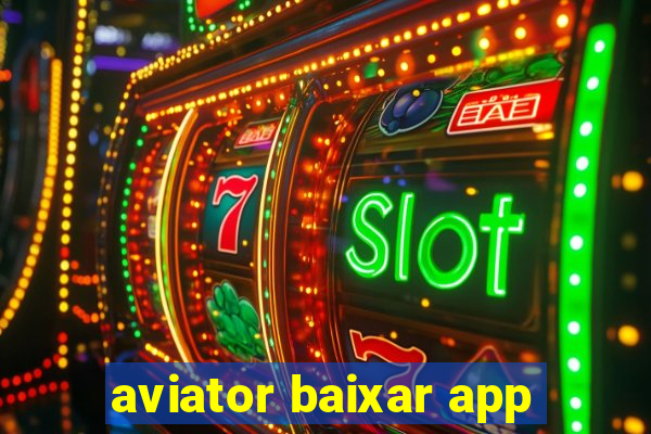 aviator baixar app