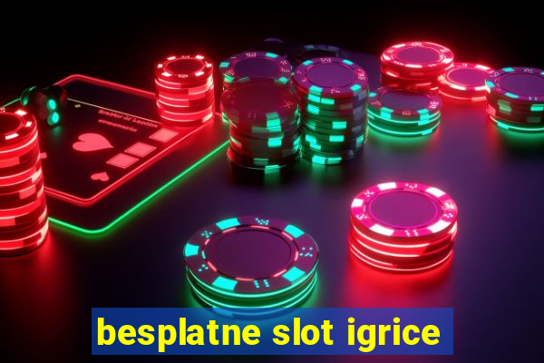 besplatne slot igrice