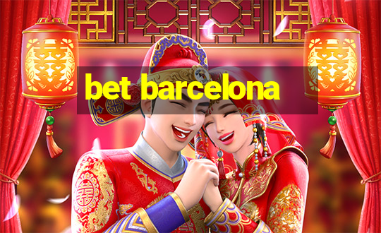 bet barcelona