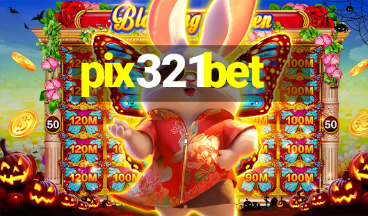 pix321bet