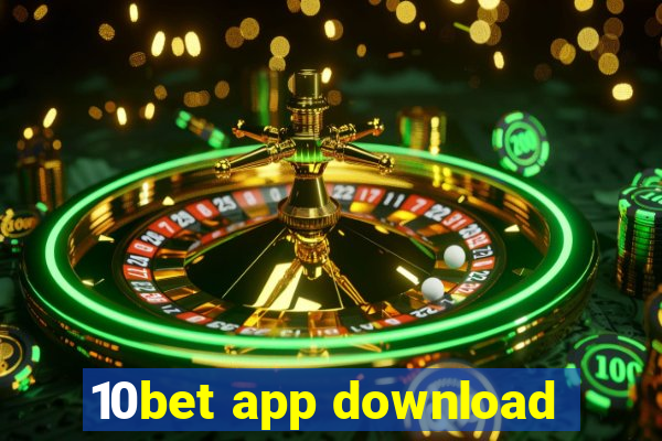 10bet app download