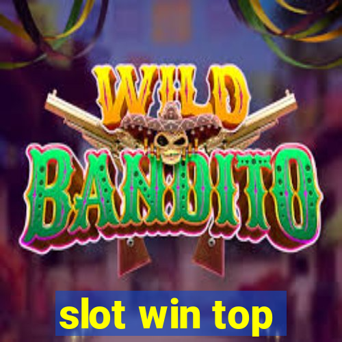 slot win top