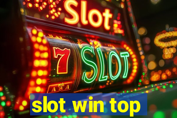 slot win top