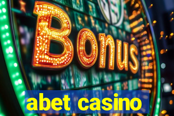 abet casino