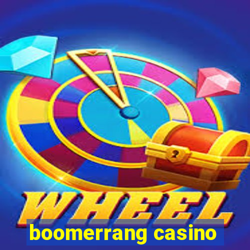 boomerrang casino