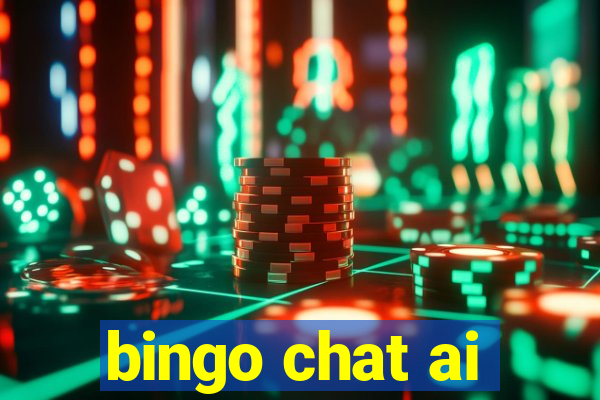 bingo chat ai