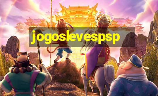 jogoslevespsp