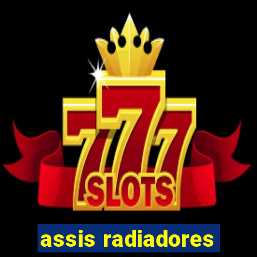 assis radiadores