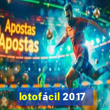 lotofácil 2017