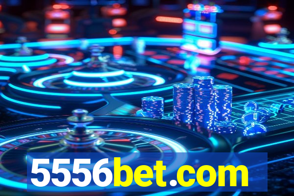 5556bet.com