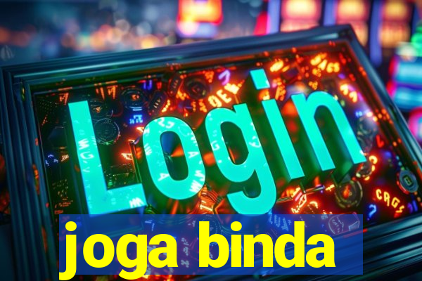 joga binda