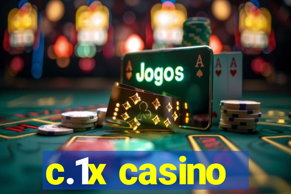 c.1x casino