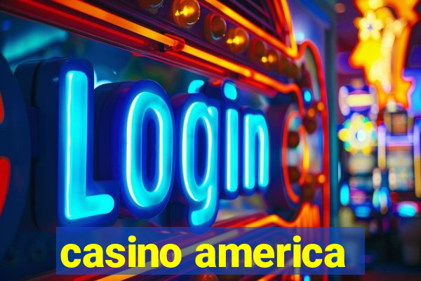 casino america