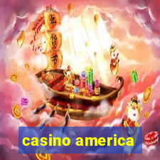 casino america