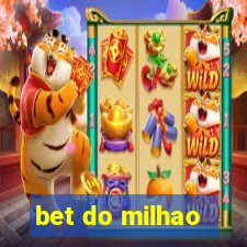 bet do milhao