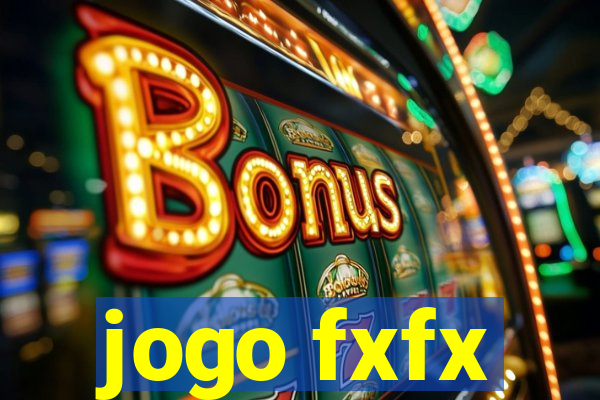 jogo fxfx