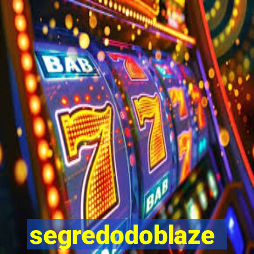 segredodoblaze