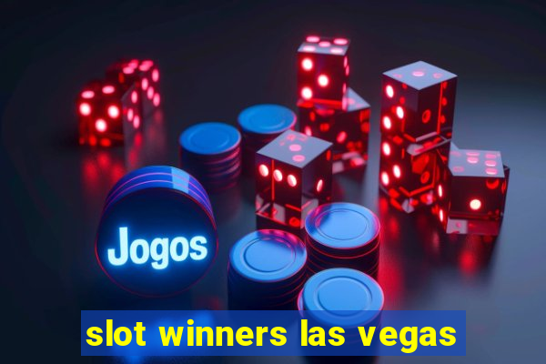 slot winners las vegas