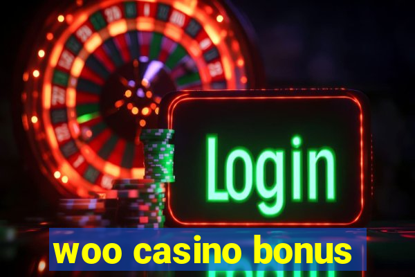 woo casino bonus